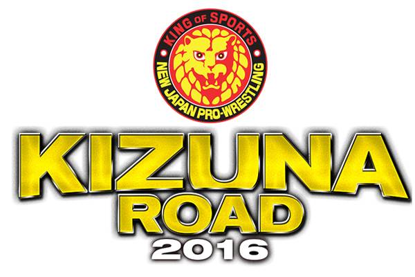 Kizuna Road 16 6月29日 水 長野県 茅野市民館マルチホール大会のチケット概要が確定 新日本プロレスリング