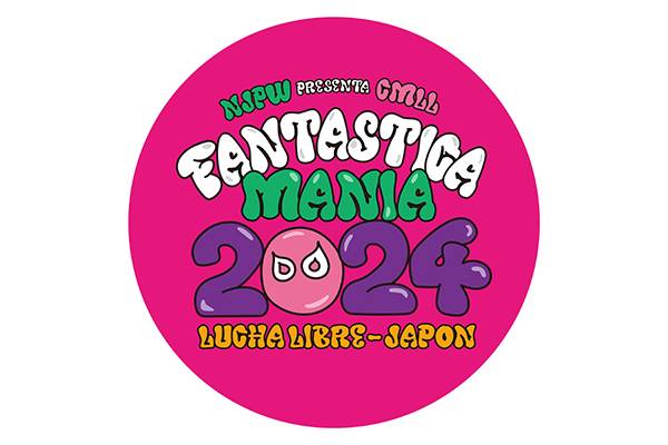 NJPW PRESENTS CMLL FANTASTICA MANIA 2024 ｜ 新日本プロレスリング